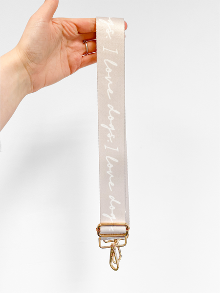 LUXE Bag Strap - I Love Dogs - Oyster